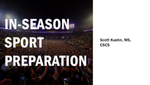 Load image into Gallery viewer, In-Season Sport Preparation Presentation